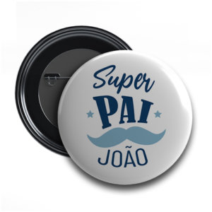 Pins Super Pai personalizado Pin / Crachá 2